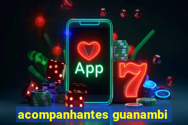 acompanhantes guanambi